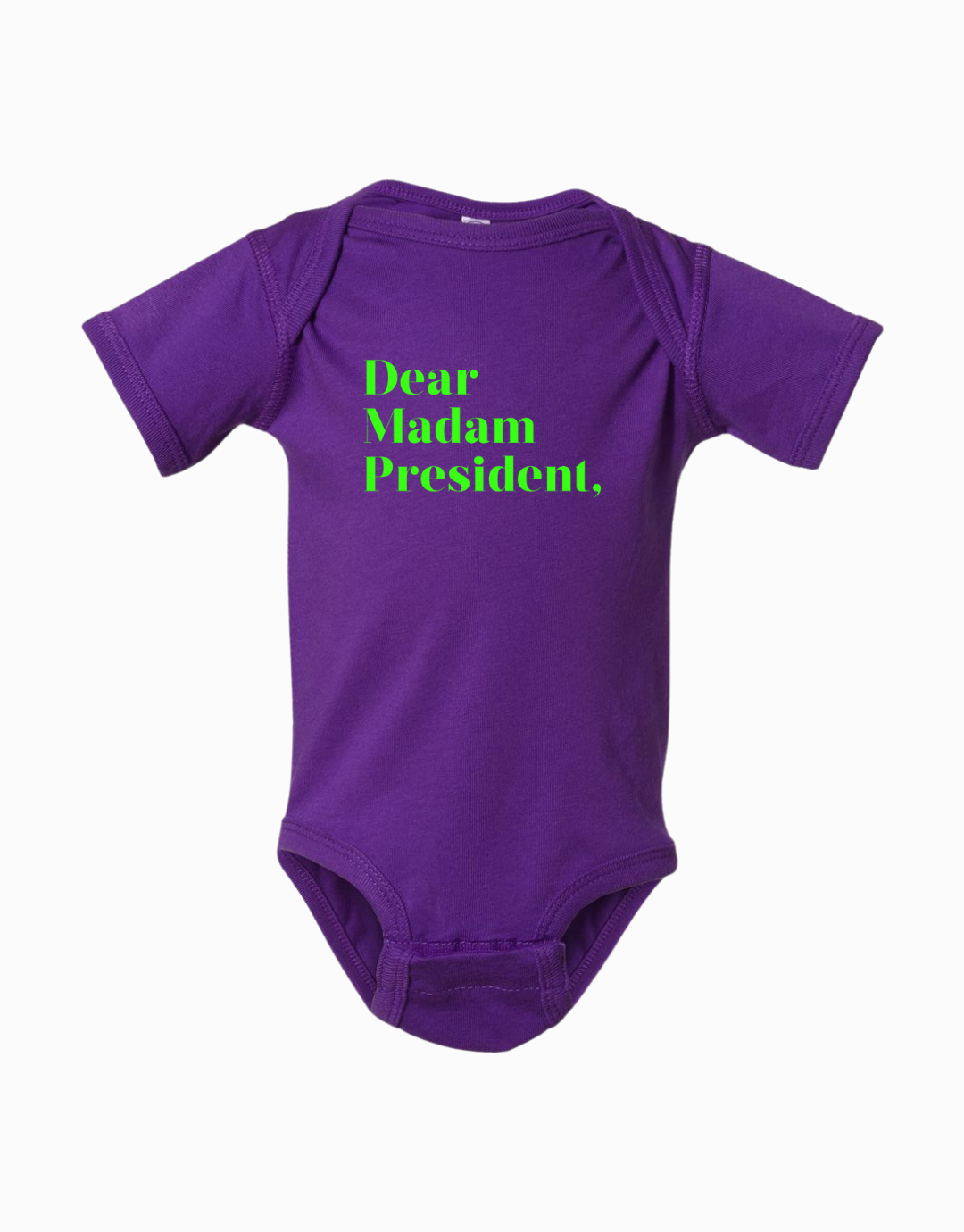 Dear Madam President Onesie