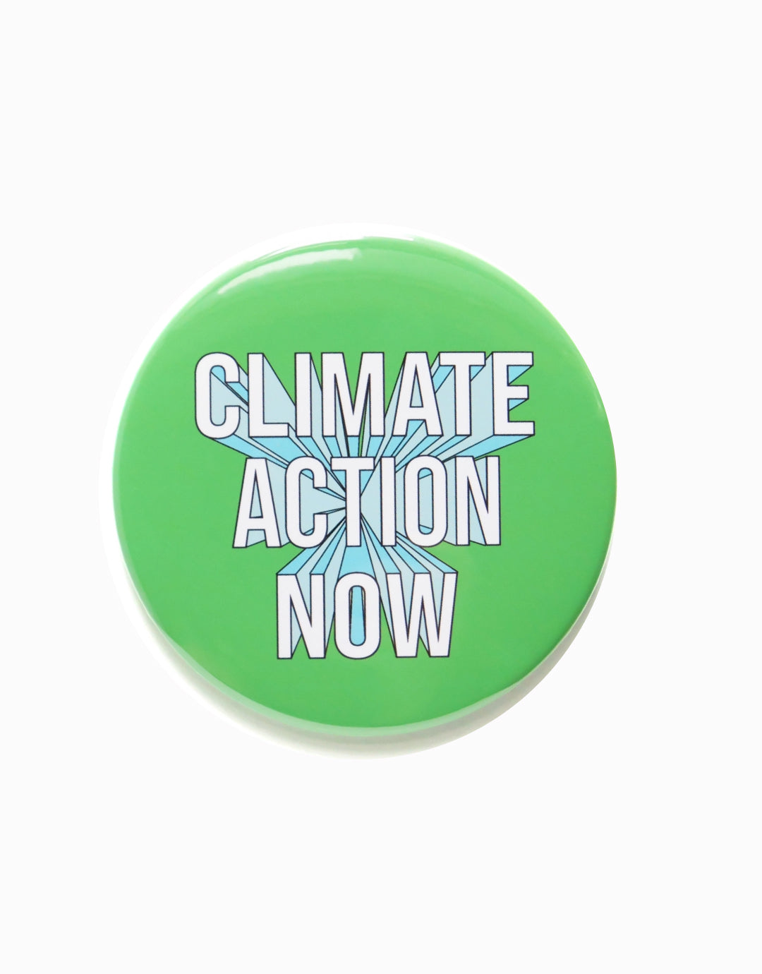 Climate Action Now 3" Button