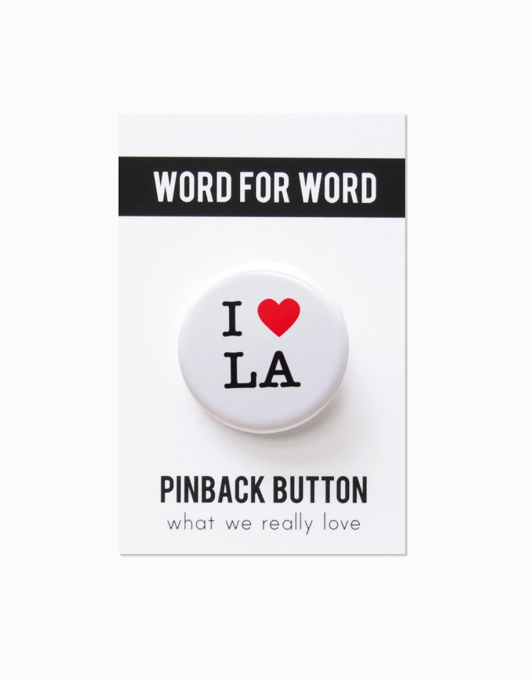 I Love LA Pinback Button